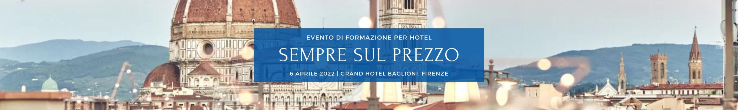 Sempre sul prezzo - evento di formazione per hotel - 6aprile 2022 Firenze