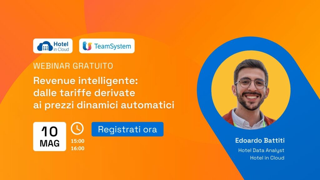 Webinar hotel – Revenue Intelligente: dalle tariffe derivate ai prezzi dinamici