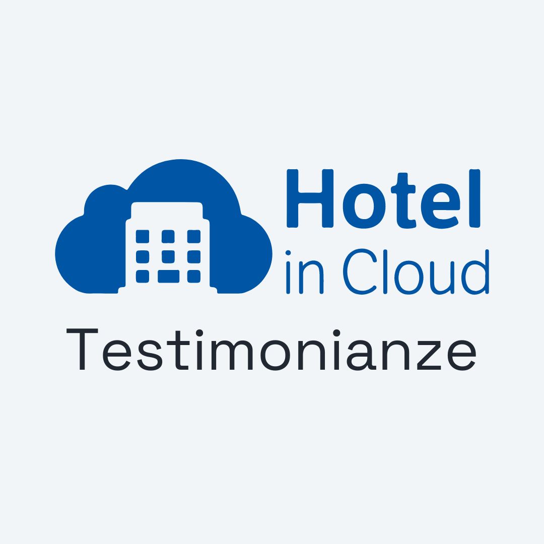 Testimonianze Hotel in Cloud